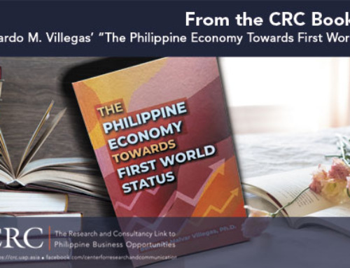 It Is Possible for the Philippines to Reach First World Status Filipino Economist, Dr. Bernardo Villegas Explains How